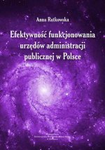 Efektywność funkcjonowania urzędów administracji publicznej w Polsce