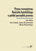 Prawo wewnętrzne Kościoła katolickiego a polski porządek prawny
