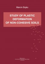 Study of plastic deformation of non-cohesive soils