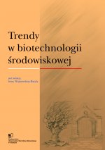 Trendy w biotechnologii środowiskowej (cz. II)