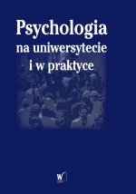 Psychologia na uniwersytecie i w praktyce
