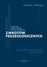 Kategoria czasu i trybu w paradygmatach zwrotów frazeologicznych