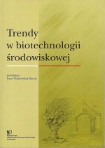 Trendy w biotechnologii środowiskowej (cz. III)