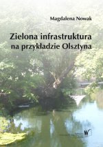 Zielona infrastruktura na przykładzie Olsztyna