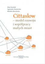 Cittaslow - model rozwoju i współpracy małych miast