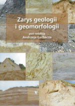 Zarys geologii i geomorfologii