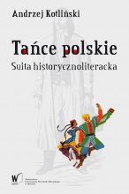 Tańce polskie. Suita historycznoliteracka
