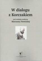 W dialogu z Korczakiem