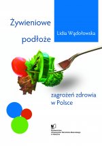 Żywieniowe podłoże zagrożeń zdrowia w Polsce