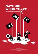 Gatunki w kulturze. T. 1. Genologiczne konteksty