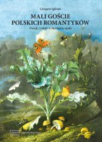 Mali goście polskich romantyków. Owady i robaki w literaturze epoki