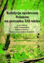Kondycja społeczna Polaków na początku XXI wieku